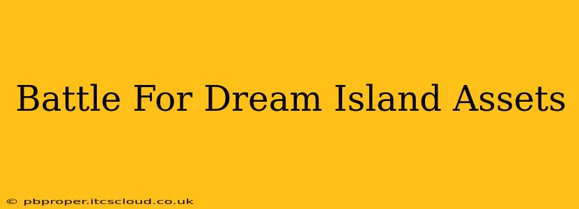 Battle For Dream Island Assets