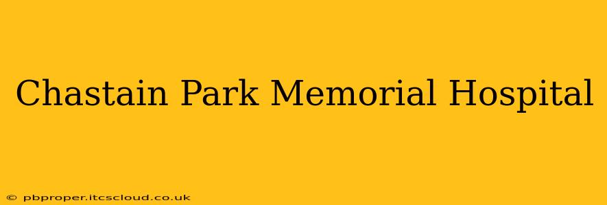 Chastain Park Memorial Hospital