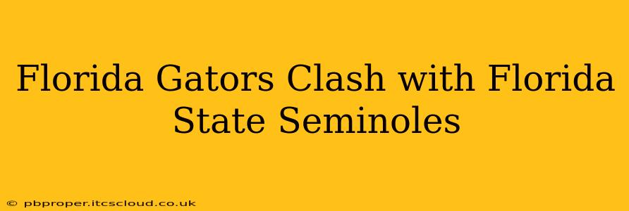 Florida Gators Clash with Florida State Seminoles