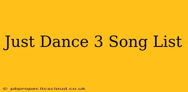 Just Dance 3 Song List