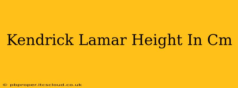 Kendrick Lamar Height In Cm