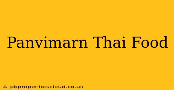 Panvimarn Thai Food