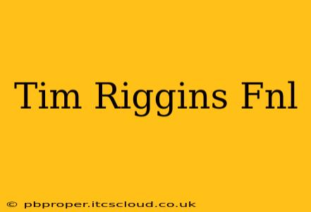 Tim Riggins Fnl