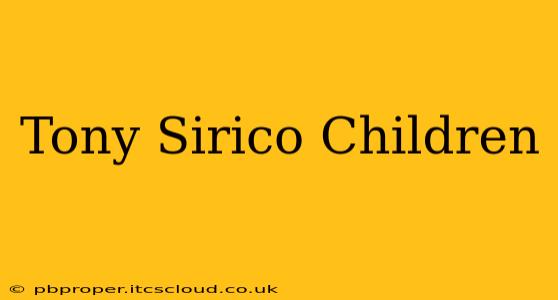 Tony Sirico Children